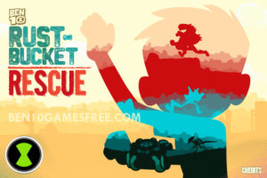 Ben 10 Rustbucket Rescue Game