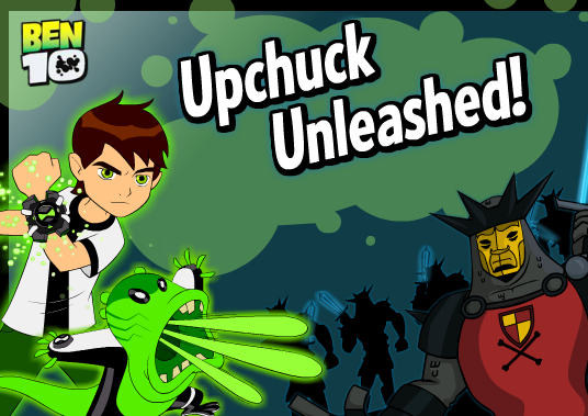 Ben 10 Upchuck Unleashed